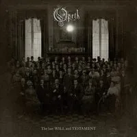 The Last Will and Testament | Opeth