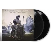 May Death Never Stop You: The Greatest Hits 2001-2013 | My Chemical Romance