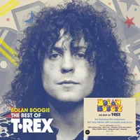 Bolan Boogie: The Best of T.Rex | T.Rex