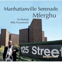 Manhattanville Serenade | Mferghu