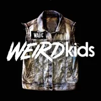 Weird Kids | We Are the In Crowd