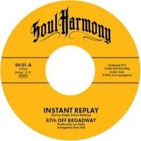 Instant Replay/I'm in Love | 87th Off Broadway/Larry Sanders