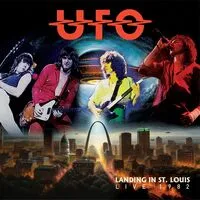 Landing in St. Louis: Live 1982 | UFO