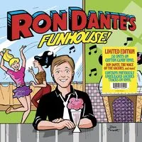 Ron Dante's Funhouse | Ron Dante