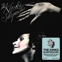 Sleepwalker | The Kinks