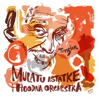 Tension | Mulatu Astatke & Hoodna Orchestra