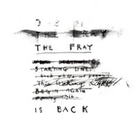 The Fray Is Back | The Fray