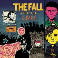 Grotesque Live! After the Gramme | The Fall