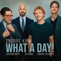 What a Day! | Snorre Kirk