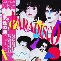 Paradsco | Male Tears