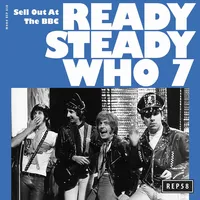 Ready Steady Who 7: Sell Out at the BBC | The Who