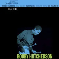 Dialogue | Bobby Hutcherson