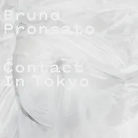 Contact in Tokyo | Bruno Pronsato