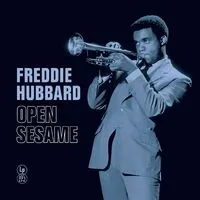 Open Sesame | Freddie Hubbard