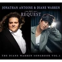 By request: The Diane Warren songbook vol. 1 | Jonathan Antoine & Diane Warren