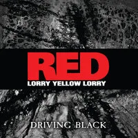 Driving Black | Red Lorry Yellow Lorry