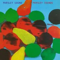 Parsley Sounds | Parsley Sound