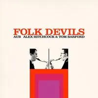 Folk devils | AuB (Alex Hitchcock & Tom Barford)