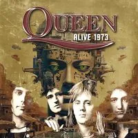 Alive 1973 | Queen