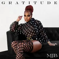 Gratitude | Mary J. Blige