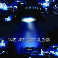 We Are Not Alone: Part 7 | Various Artists