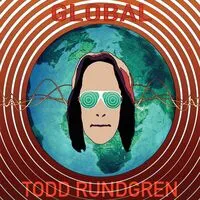 Global | Todd Rundgren