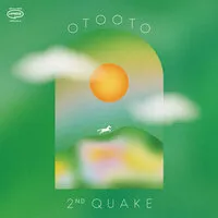 2nd Quake | Otooto